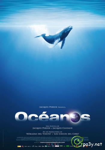 Океаны / Oceans (2009) HDRip 