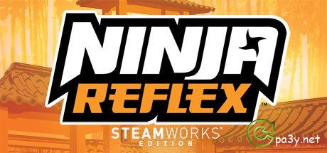 Ninja Reflex: Steamworks Edition (2008)