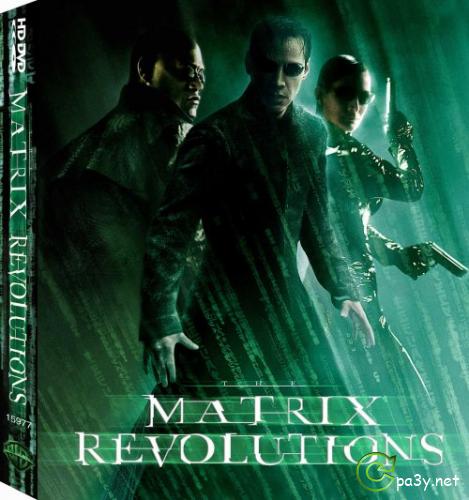 Матрица революция / The Matrix Revolutions (2003) BDRemux 1080p