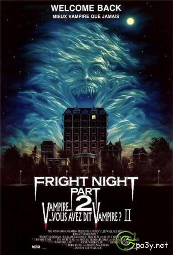 Ночь Страха 2 / Fright Night 2 (1988) HDTVRip 