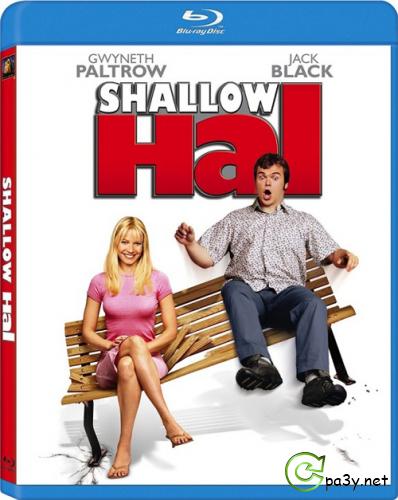 Любовь зла / Shallow Hal (2001) Blu-Ray 
