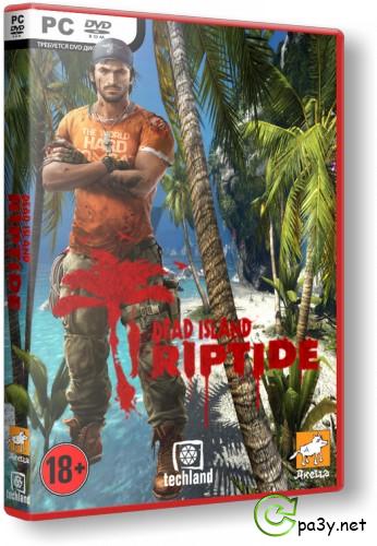 Dead Island: Riptide (2013) PC | Repack от Audioslave