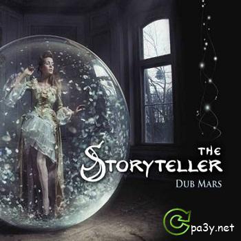 Dub Mars - The Storyteller (2013) FLAC