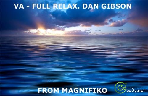 VA - Full Relax. Dan Gibson (2013) MP3