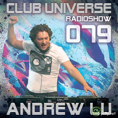 Andrew Lu - Club Universe Radioshow 079 (29.08.2013) MP3