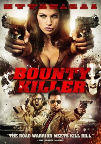 Наемный убийца / Bounty Killer (2013) HDRip | P 