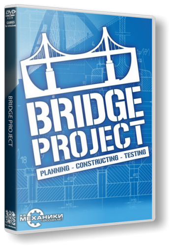 Bridge Project (2013) PC | RePack от R.G. Механики 